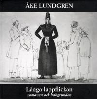 Långa Lappflickan - romanen och bakgrunden