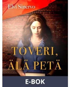 Toveri, älä petä, E-bok
