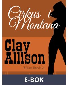 Cirkus i Montana, E-bok
