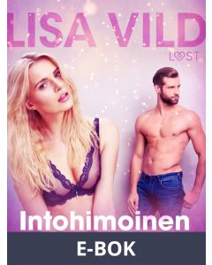 Intohimoinen työmatka - eroottinen novelli, E-bok