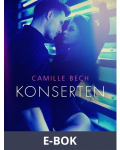 Konserten - erotisk novell, E-bok