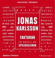 Fakturan: En novell ur Spelreglerna