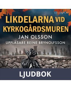 Likdelarna vid kyrkogårdsmuren, Ljudbok