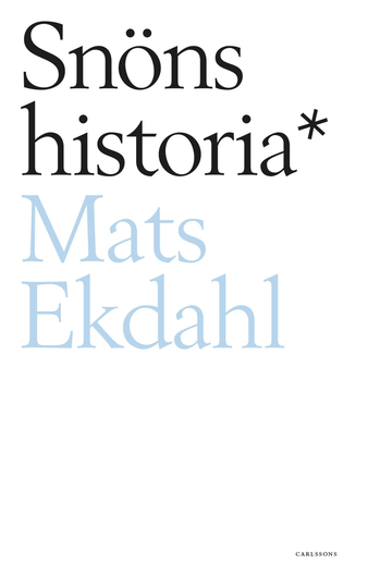 Snöns Historia