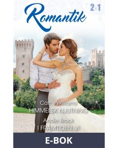 Himmelsk njutning/I framtiden, vi, E-bok