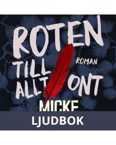Roten till allt ont, Ljudbok