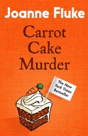 Carrot Cake Murder (Hannah Swensen Mysteries, Book 10)