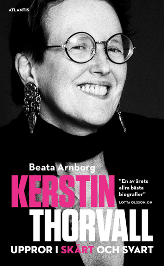 Kerstin Thorvall - Uppror I Skärt Och Svart