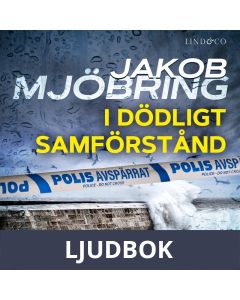 I dödligt samförstånd, Ljudbok