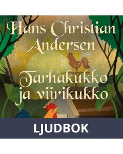 Tarhakukko ja viirikukko, Ljudbok