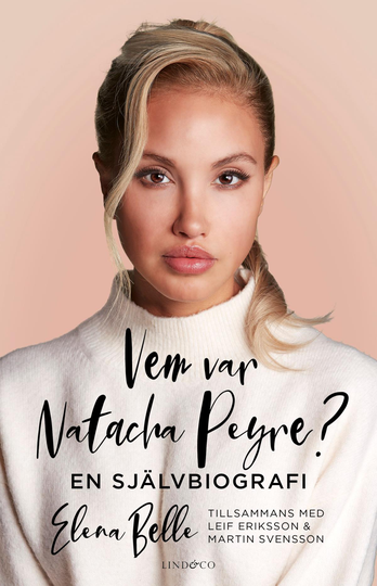 Vem Var Natacha Peyre? - En Självbiografi