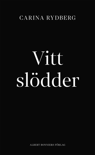 Vitt Slödder