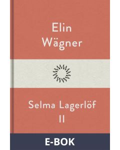 Selma Lagerlöf II, E-bok