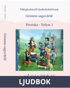 Grimms sagovärld volym 1, Ljudbok