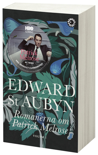 Romanerna Om Patrick Melrose. Volym 1