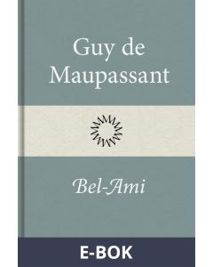 Bel-Ami, E-bok