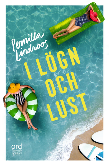 I Lögn Och Lust
