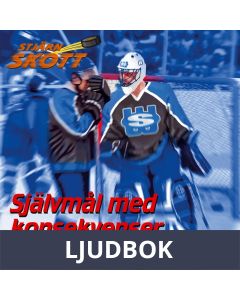 Självmål med konsekvenser, Ljudbok