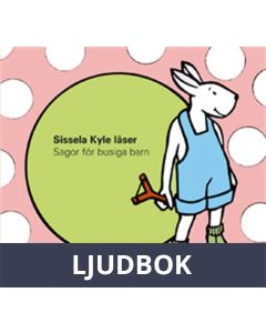 Sagor för busiga barn, Ljudbok