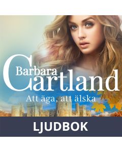 Att äga, att älska, Ljudbok