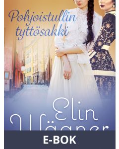 Pohjoistullin tyttösakki, E-bok