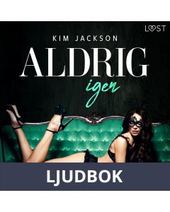 Feisty ladies 1: Aldrig igen, Ljudbok