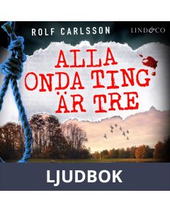 Alla onda ting är tre, Ljudbok