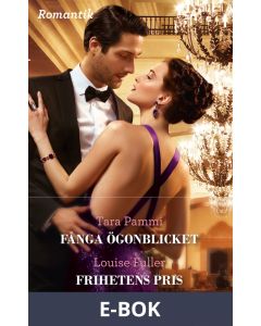 Fånga ögonblicket/Frihetens pris, E-bok