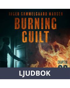 Burning Guilt - Chapter 6, Ljudbok