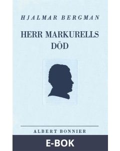 Herr Markurells död och andra noveller, E-bok