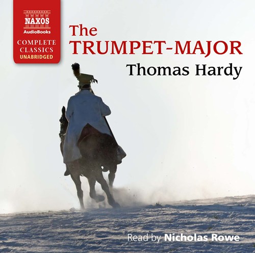 Rowe Nicholas: The Trumpet-major