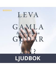 Leva gamla gudar än?, Ljudbok