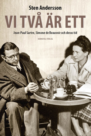 Vi Två Är Ett - Jean-paul Sartre, Simone De Beauvoir Och Deras Tid