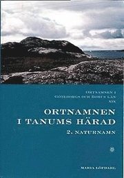 Ortnamnen i Göteborgs och Bphus län. 19, Ortnamnen i Tanums härad. 2