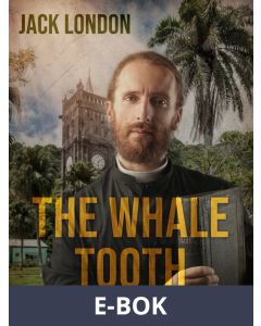 The Whale Tooth, E-bok