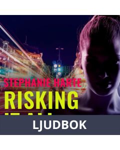 Risking It All, Ljudbok