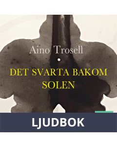 Det svarta bakom solen, Ljudbok