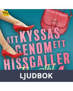 Att kyssas genom ett hissgaller, Ljudbok