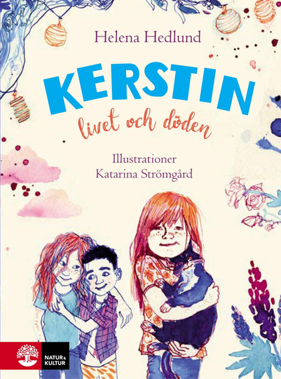 Kerstin, Livet Och Döden