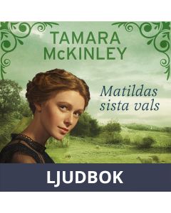 Matildas sista vals, Ljudbok
