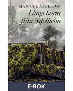 Långt borta från Nifelheim, E-bok