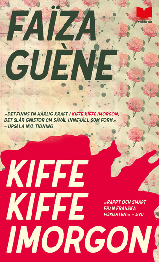 Kiffe Kiffe Imorgon
