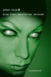 Blod över Serafernas serenad