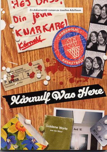 Kårnulf Was Here - En Hembygdsskildring I Fyra Delar Och Två Samtal