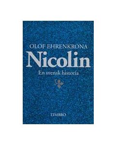 Nicolin - En svensk historia