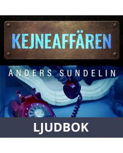Kejne-affären, Ljudbok