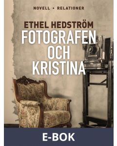 Fotografen och Kristina, E-bok