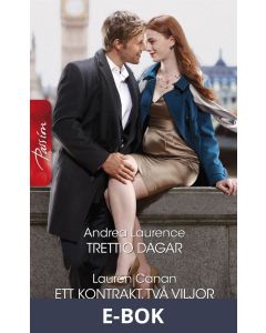 Trettio dagar/Ett kontrakt, två viljor, E-bok