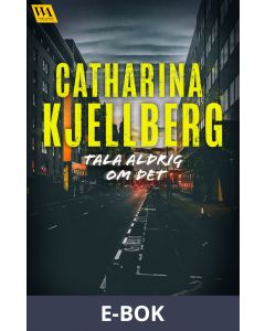 Tala aldrig om det, E-bok