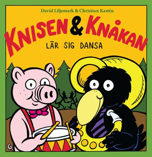 Knisen & Knåkan Lär Sig Dansa